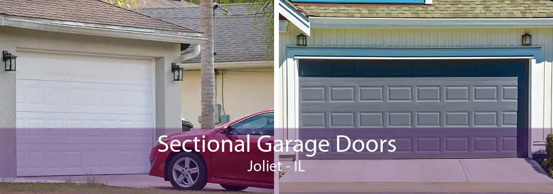 Sectional Garage Doors Joliet - IL